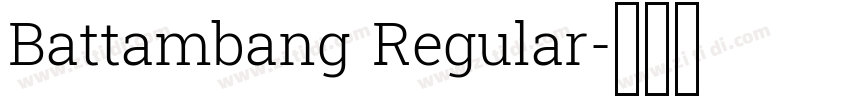 Battambang Regular字体转换